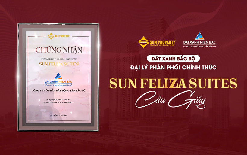 Bất Động Sản Bắc Bộ trở thành đại lý phân phối chính thức Sun Feliza Suites